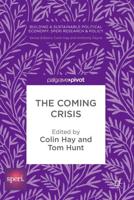 The Coming Crisis