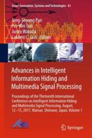 Advances in Intelligent Information Hiding and Multimedia Signal Processing Part I