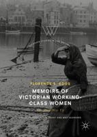 Memoirs of Victorian Working-Class Women : The Hard Way Up