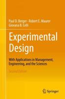 Experimental Design : With Application in Management, Engineering, and the Sciences.