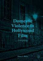 Domestic Violence in Hollywood Film : Gaslighting