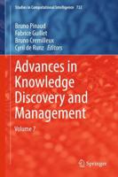 Advances in Knowledge Discovery and Management : Volume 7