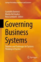 Governing Business Systems : Theories and Challenges for Systems Thinking in Practice