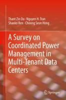 A Survey on Coordinated Power Management in Multi-Tenant Data Centers