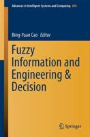 Fuzzy Information and Engineering and Decision