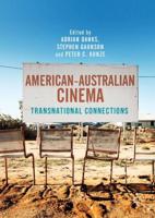 American-Australian Cinema : Transnational Connections