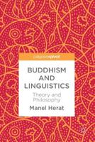 Buddhism and Linguistics : Theory and Philosophy