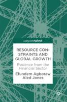 Resource Constraints and Global Growth : Evidence from the Financial Sector