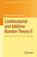 Combinatorial and Additive Number Theory II : CANT, New York, NY, USA, 2015 and 2016
