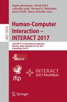 Human-Computer Interaction - INTERACT 2017 : 16th IFIP TC 13 International Conference, Mumbai, India, September 25-29, 2017, Proceedings, Part IV