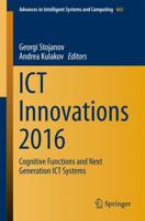 ICT Innovations 2016 : Cognitive Functions and Next Generation ICT Systems