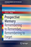 Prospective Memory SpringerBriefs in Cognition