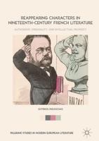 Reappearing Characters in Nineteenth-Century French Literature : Authorship, Originality, and Intellectual Property