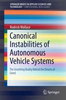 Canonical Instabilities of Autonomous Vehicle Systems SpringerBriefs in Computational Intelligence