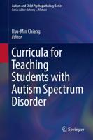 Curricula for Teaching Students with Autism Spectrum Disorder