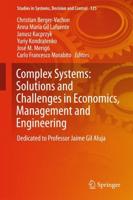 Complex Systems: Solutions and Challenges in Economics, Management and Engineering