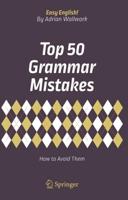 Top 50 Grammar Mistakes : How to Avoid Them