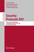 Security Protocols XXV Security and Cryptology
