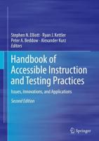Handbook of Accessible Instruction and Testing Practices : Issues, Innovations, and Applications
