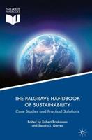 The Palgrave Handbook of Sustainability : Case Studies and Practical Solutions