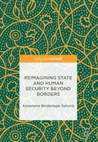 Reimagining State and Human Security Beyond Borders