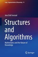 Structures and Algorithms : Mathematics and the Nature of Knowledge