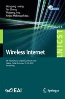 Wireless Internet : 9th International Conference, WICON 2016, Haikou, China, December 19-20, 2016, Proceedings