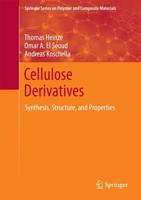Cellulose Derivatives : Synthesis, Structure, and Properties