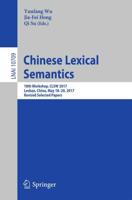 Chinese Lexical Semantics Lecture Notes in Artificial Intelligence
