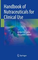 Handbook of Nutraceuticals for Clinical Use