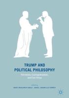 Trump and Political Philosophy