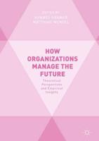 How Organizations Manage the Future