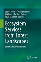 Ecosystem Services from Forest Landscapes : Broadscale Considerations