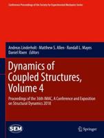 Dynamics of Coupled Structures, Volume 4