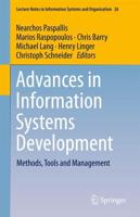 Advances in Information Systems Development : Methods, Tools and Management
