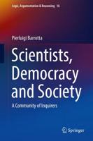 Scientists, Democracy and Society : A Community of Inquirers