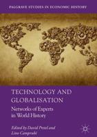 Technology and Globalisation : Networks of Experts in World History