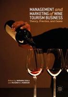 Management and Marketing of Wine Tourism Business