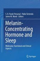 Melanin-Concentrating Hormone and Sleep : Molecular, Functional and Clinical Aspects
