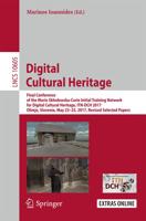 Digital Cultural Heritage Information Systems and Applications, Incl. Internet/Web, and HCI