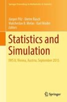 Statistics and Simulation : IWS 8, Vienna, Austria, September 2015