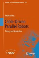 Cable-Driven Parallel Robots : Theory and Application