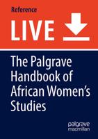 The Palgrave Handbook of African Women's Studies