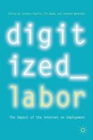 Digitized Labor : The Impact of the Internet on Employment