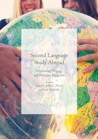 Second Language Study Abroad : Programming, Pedagogy, and Participant Engagement