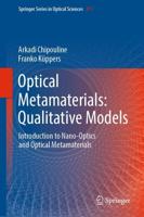 Optical Metamaterials: Qualitative Models : Introduction to Nano-Optics and Optical Metamaterials