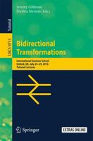 Bidirectional Transformations Programming and Software Engineering