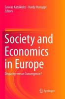 Society and Economics in Europe : Disparity versus Convergence?