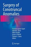 Surgery of Conotruncal Anomalies