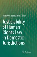 Justiciability of Human Rights Law in Domestic Jurisdictions